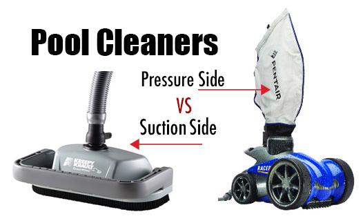 Pool Cleaners: Pressure Side vs. Suction Side